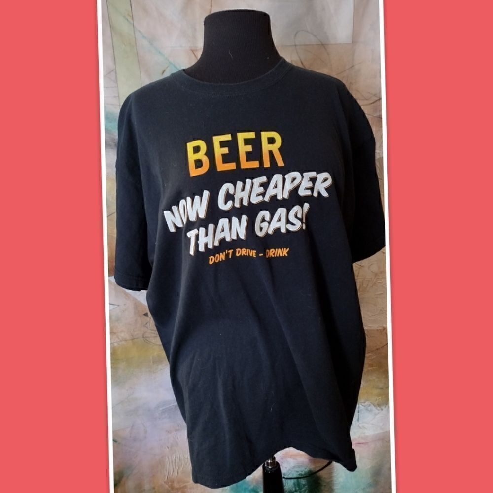 Gildan Heavy Cotton T-Shirt Beer Now Cheaper Than Gas! Don't Drive Drunk. Xl
